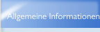 Allgemeine Informationen